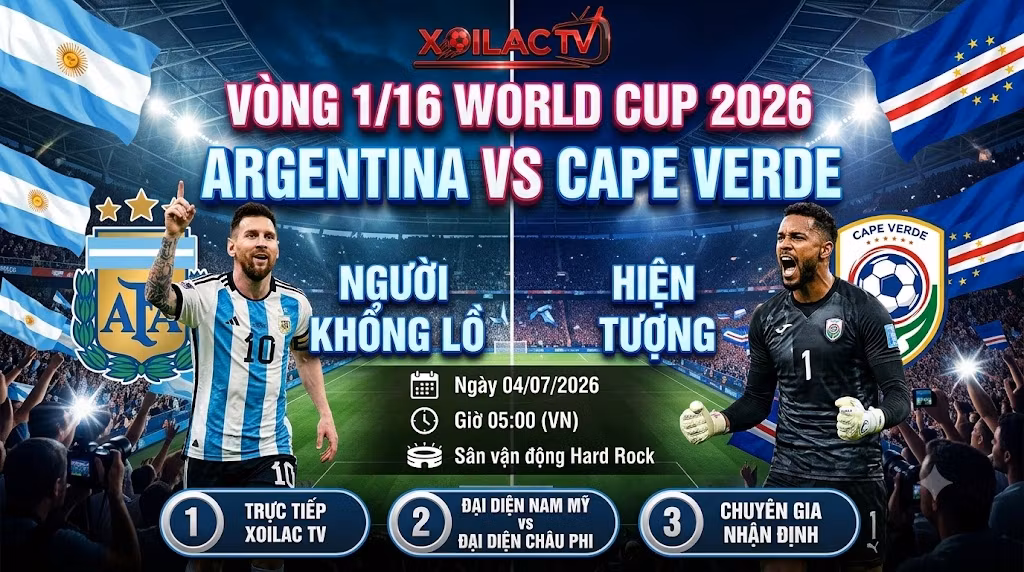 Ảnh bìa nhận định trận đấu giữa Argentina vs Cape Verde vòng 1/16 World Cup 2026 với sự góp mặt của Lionel Messi và thủ môn Vozinha.